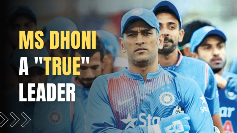 20 MS Dhoni Leadership Qualities we can learn